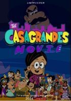 Casagrandes / The Casagrandes Movie (2024, HR) - Postavljeno